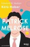 Patrick Melrose 2 - Kötü Haber