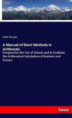 A Manual of Short Methods in Arithmetic