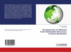 Development of Adhesive From Renewable Resources: A Green Revolution