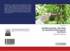Isothiocyanates, Ancestor for Bioactive Heterocyclic Synthesis