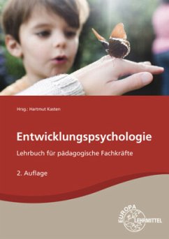 Entwicklungspsychologie - Amerein, Bärbel;Kasten, Hartmut;Küls, Holger