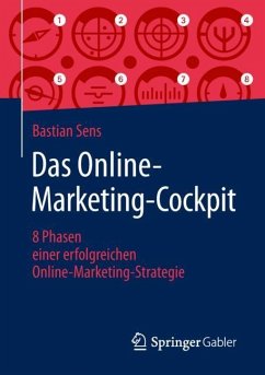Das Online-Marketing-Cockpit - Sens, Bastian