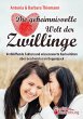 Die geheimnisvolle Welt der Zwillinge -... - Bild 1