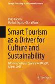 Smart Tourism as a Driver for Culture and Sustainability