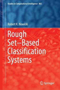 Rough Set¿Based Classification Systems - Nowicki, Robert K.