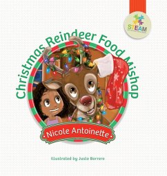 Christmas Reindeer Food Mishap - Antoinette, Nicole