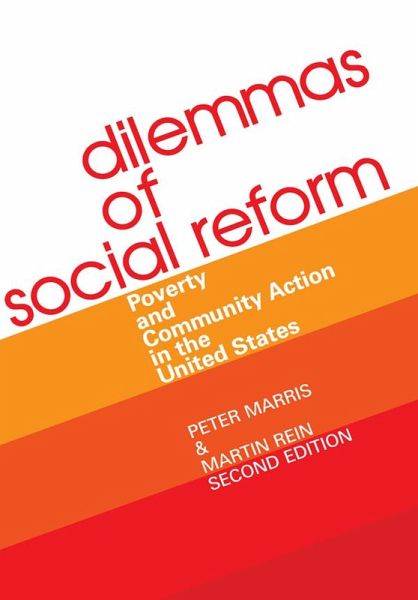 Dilemmas of Social Reform (eBook, ePUB) Dilemmas of Social Reform (eBook, ePUB)