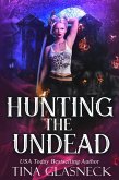 Hunting the Undead (The Hell Chronicles) (eBook, ePUB)