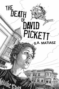 The Death of David Pickett (eBook, ePUB) - Matiasz, G.A.