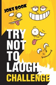 Try Not to Laugh Challenge Joke Book (eBook, ePUB) - Corey, Crazy