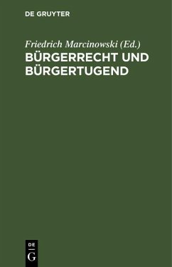 Bürgerrecht und Bürgertugend (eBook, PDF)