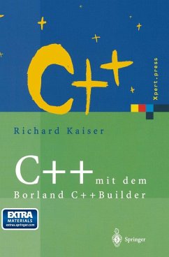 C++ mit dem Borland C++Builder (eBook, PDF) - Kaiser, Richard