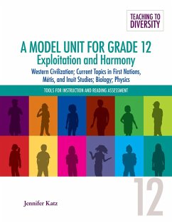 A Model Unit For Grade 12: Exploitation and Harmony (eBook, PDF) - Katz, Jennifer; Katz, Jennifer