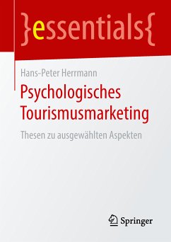 Psychologisches Tourismusmarketing (eBook, PDF) - Herrmann, Hans-Peter