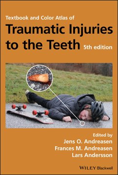 Textbook and Color Atlas of Traumatic Injuries to the Teeth (eBook, PDF)