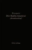 Der Radio-Amateur "Broadcasting" (eBook, PDF)