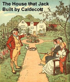 The House that Jack Built (eBook, ePUB) - Caldecott, Randolph