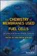 The Chemistry of Membranes Used in Fuel... - Bild 1
