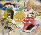 Mary Rinehart: 22 mystery novels (eBook, ePUB)