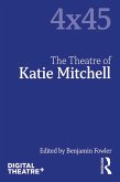 The Theatre of Katie Mitchell (eBook, PDF)
