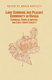 Land Commune And Peasant Community In Russia (eBook, PDF)