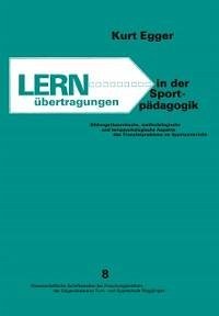 Lernübertragungen in der Sportpädagogik (eBook, PDF) - Egger