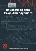 Baubetriebslehre - Projektmanagement (eBook, PDF)