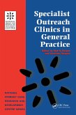 Specialist Outreach Clinics in General Practice (eBook, ePUB)