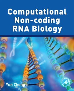 Computational Non-coding RNA Biology (eBook, ePUB) - Zheng, Yun