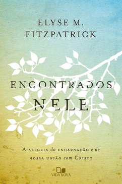Encontrados nele (eBook, ePUB) - Fitzpatrick, Elyse
