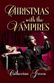 Christmas with the Vampires (Gothic Fiction) (eBook, ePUB)