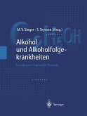 Alkohol und Alkoholfolgekrankheiten (eBook, PDF)