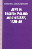 Jews in Eastern Poland and the USSR, 1939-46 (eBook, PDF)