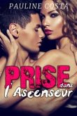 Prise dans l'Ascenseur (eBook, ePUB)