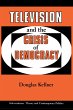 Television And The Crisis Of Democracy... - Bild 1