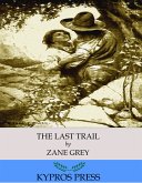 The Last Trail (eBook, ePUB)