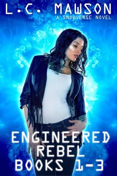 Cover Engineered Rebel: Books 1-3 (eBook, ePUB)