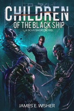 Children of the Black Ship (Rogue Star, #4) (eBook, ePUB) - Wisher, James E.