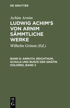 Cover Armuth, Reichthum, Schuld und Busze der Gräfin Dolores, Band 2 (eBook, PDF)