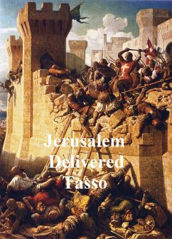 Jerusalem Delivered (eBook, ePUB) - Tasso, Torquato