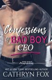 Confessions of a Bad Boy CEO (eBook, ePUB)