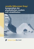 Kompendium der Physikalischen Medizin und Rehabilitation (eBook, PDF)