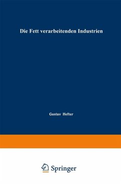 Die Fett verarbeitenden Industrien (eBook, PDF)