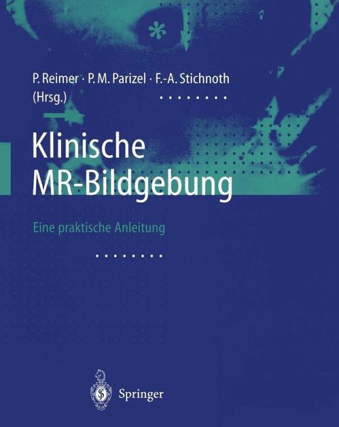 Klinische MR-Bildgebung (eBook, PDF) Klinische MR-Bildgebung (eBook, PDF)