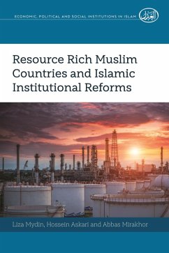 Resource Rich Muslim Countries and Islamic Institutional Reforms (eBook, ePUB) - Liza Mydin, Mydin