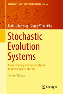 Stochastic Evolution Systems (eBook, PDF) - Rozovsky, Boris L.; Lototsky, Sergey V.