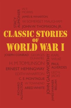 Classic Stories of World War I (eBook, ePUB) - Pyramid