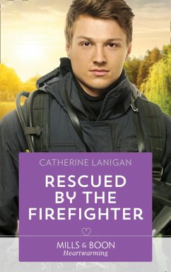 Rescued By The Firefighter (eBook, ePUB) Cover Rescued By The Firefighter (eBook, ePUB)