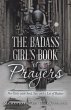 The Badass Girl's Book of Prayers... - Bild 1