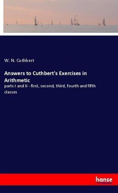 Answers to Cuthbert's Exercises in Arithmetic